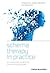 Schema Therapy in Practice: An Introductory Guide to the Schema Mode Approach
