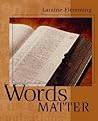 Words Matter Words Matter