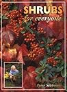 Shrubs for Everyone