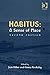 Habitus: A Sense of Place (...