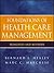Foundations of Health Care Management: Principles and Methods