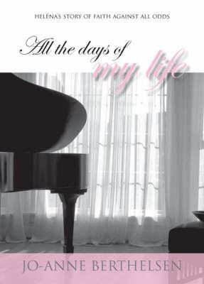 All the Days of My Life