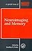 Neuroimaging and Memory: A ...