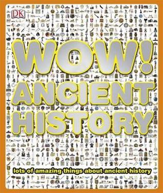 Wow! Ancient History (Hardcover)