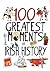 100 Greatest Moments in Irish History by Hannah Bailey