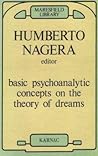 Basic Psychoanalytic Concepts on the Theory of Dreams (The Hampstead Clinic Psychoanalytic Library)