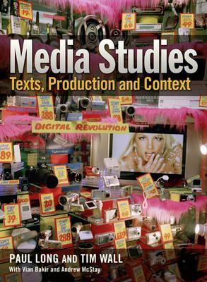 Media Studies: Texts, Production and Context