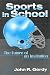 Sports in School: The Futur...