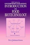 Introduction to Food Biotechnology (Contemporary Food Science) Introduction to Food Biotechnology (Contemporary Food Science)