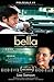 Bella: Un Momento Puede Cam...