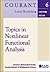 Topics in Nonlinear Functional Analysis (Courant Lecture Notes)
