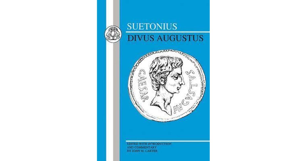 Divus Augustus by Suetonius