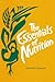 The Essentials of Nutrition