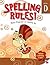 Spelling Rules D by Helen Pearson