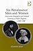 Six Renaissance Men and Women: Innovation, Biography and Cultural Creativity in Tudor England, c.1450-1560