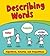 Describing Words (Getting to Grips with Grammar)