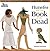 Hunefer and His Book of the Dead by R.B. Parkinson