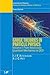 Gauge Theories in Particle Physics, 2 Volume set