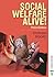 Social Welfare Alive