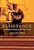 RESISTANCE : A Childhood Fi...