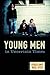 Young Men in Uncertain Times by Vered Amit