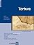 Torture (Zeitschrift Fur Psychologie, 2011 / Journal of Psychology, 2011)