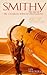 Smithy: The Life of Sir Charles Kingsford Smith