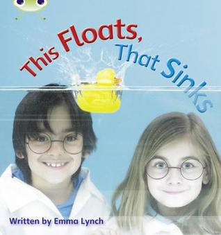 Bug Club Phonics - Phase 3 Unit 9: This Floats, That Sinks (Paperback)