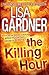 The Killing Hour by Lisa Gardner