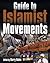 Guide to Islamist Movements...