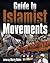 Guide to Islamist Movements (2 volumes)