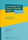 Fundamentals of the Theory of Operator Algebras, Volume II: Advanced Theory