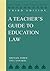 A Teacher's Guide to Educat...
