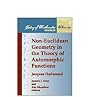 Non-Euclidean Geometry in the Theory of Automorphic Functions (History of Mathematics) Non-Euclidean Geometry in the Theory of Automorphic Functions (History of Mathematics)