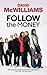 Follow the Money by David McWilliams