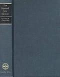 Papers of John Marshall: Vol X: Correspondence, Papers, and Selected Judicial Opinions, January 1824-April 1827
