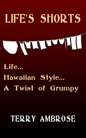 Life's Shorts (Kindle Edition)