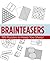 Brainteasers: 195 Puzzles to Keep You Sharp