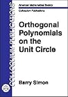 Orthogonal Polynomials on the Unit Circle (American Mathematical Society Colloquium Publications) (Pt. 1 & 2 Set)