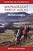 Wainwright Family Walks Book 1: The Southern Fells