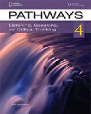 Pathways 4: Listening, Speaking and Critical Thinking. Student Book