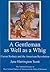 A Gentleman As Well As a Whig: Caesar Rodney and the American Revolution (Cultural Studies of Delaware and the Eastern Shore)