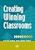 Creating Winning Classrooms