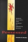 Possessed: Women, Witches, and Demons in Imperial Russia (NIU Series in Slavic, East European, and Eurasian Studies)