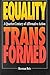 Equality Transformed: A Quarter-century of Affirmative Action (STUDIES IN SOCIAL PHILOSOPHY AND POLICY)
