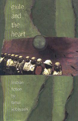 Exile and the Heart: Lesbian Short Stories