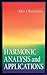 Harmonic Analysis and Applications (Studies in Advanced Mathematics)
