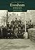 Evesham Voices (Tempus Oral History)