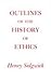 Outlines of the History of Ethics