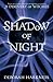 Shadow of Night (All Souls Trilogy, #2) by Deborah Harkness